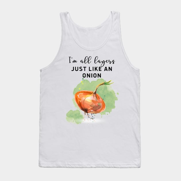 I am all layers just like onion! Lighter version Tank Top by Sura